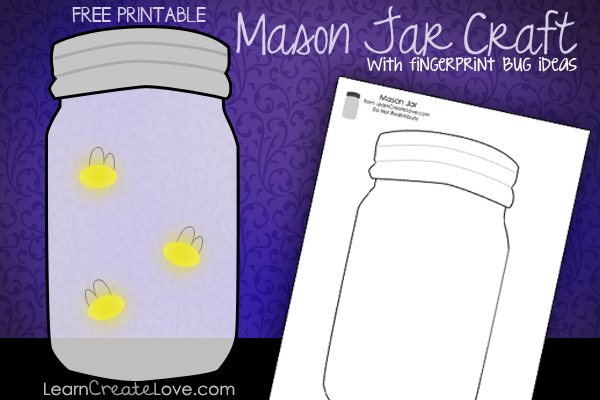 Printable Mason Jar Craft w/ Fingerprint Bugs