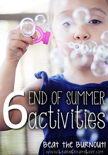 6 End of Summer Activities